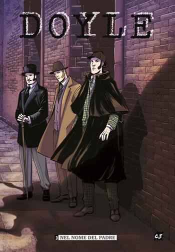 Doyle. Vol. 3: Nel nome del padre - Daniela Zaccagnino - Libro Cronaca di Topolinia 2021 | Libraccio.it