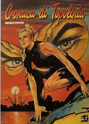 Cronaca di Topolinia. Vol. 34  - Libro Cronaca di Topolinia 2021 | Libraccio.it