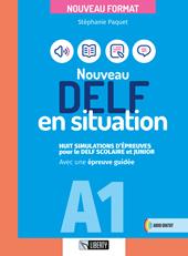 Nouveau delf en situation A1. Ediz. per la scuola