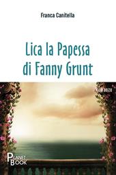 Lica la Papessa di Fanny Grunt