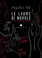 Le ladre di nuvole. 9 storie senza tempo