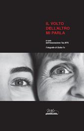 Il volto dell’altro mi parla
