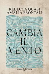 Cambia il vento