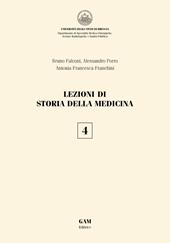 Lezioni di storia della medicina. Vol. 4