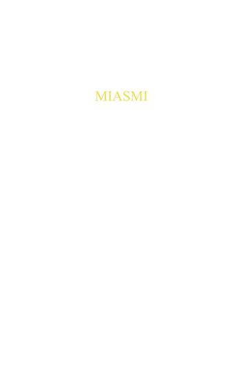 Miasmi - Dario Agrimi - Libro Florestano Edizioni 2021, Fuori collana | Libraccio.it