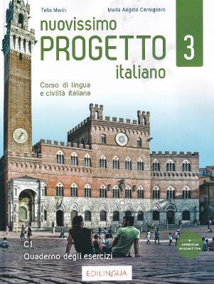 Nuovissimo Progetto italiano. Corso di lingua e civiltà italiana. Quaderno degli esercizi. Con 2 CD-Audio. Vol. 3 - Telis Marin, Lorenza Ruggieri, Sandro Magnelli - Libro Edizioni Edilingua 2020 | Libraccio.it