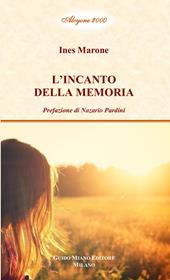 L' incanto della memoria