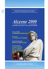 Alcyone 2000. Quaderni di poesia e di studi letterari. Vol. 14