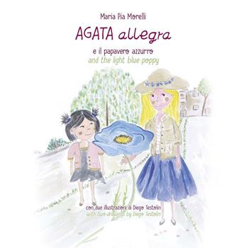 Agata Allegra e le masserie fortificate-Agata Allegra and the fortified masserie. Ediz. a colori - Maria Pia Morelli - Libro Linea Edizioni 2021, Ragazzi | Libraccio.it