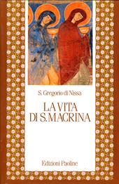 La vita di santa Macrina