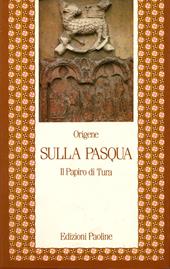 Sulla Pasqua. Il papiro di Tura