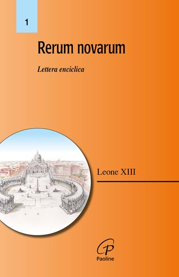 Rerum novarum. Lettera enciclica - Leone XIII, LEONE XIII - Libro Paoline Editoriale Libri 1981, Magistero | Libraccio.it
