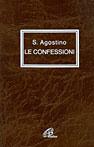 Le confessioni - Agostino (sant') - Libro Paoline Editoriale Libri 1997, Letture cristiane delle origini.Testi | Libraccio.it