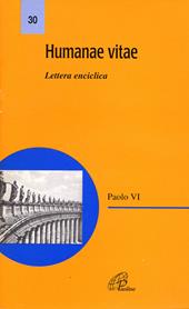 Humanae vitae. Lettera enciclica