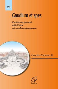 Gaudium et spes. Costituzione pastorale sulla Chiesa nel mondo contemporaneo  - Libro Paoline Editoriale Libri 1979, Magistero | Libraccio.it