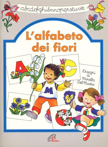 L' alfabeto dei fiori - Teresa Grandi - Libro Paoline Editoriale Libri 1994, Gioco-imparo | Libraccio.it