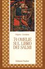 Settantaquattro omelie sul libro dei Salmi - Origene, Girolamo (san) - Libro Paoline Editoriale Libri 1993, Letture cristiane del primo millennio | Libraccio.it