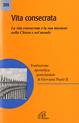 Vita consecrata. Esortazione apostolica postsinodale. La vita consacrata e la sua missione nella Chiesa. Nota pastorale - Giovanni Paolo II - Libro Paoline Editoriale Libri 1996, Magistero | Libraccio.it