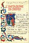 L'imitazione di Cristo. Miniature, lettere istoriate e fregi tratti dal Messale Della Rovere - Tommaso da Kempis - Libro Paoline Editoriale Libri 1999, Bellezza e fede | Libraccio.it