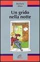 Un grido nella notte - Barbara Mino - Libro Paoline Editoriale Libri 1997, Panda | Libraccio.it