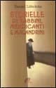 Storielle di rabbini mendicanti e malandrini - Daniel Lifschitz - Libro Paoline Editoriale Libri 1999, Alla vita! | Libraccio.it