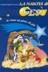 La nascita di Gesù. In rima mi piace di più - Claudia Magini Gervasi - Libro Paoline Editoriale Libri 1999, Dio e i bambini | Libraccio.it
