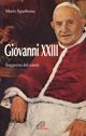 Giovanni XXIII. Saggezza del cuore - Mario Sgarbossa - Libro Paoline Editoriale Libri 2000, Donne e uomini nella storia | Libraccio.it