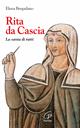 Rita da Cascia. La santa di tutti - Elena Bergadano - Libro Paoline Editoriale Libri 2015, I radar | Libraccio.it