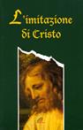 L'imitazione di Cristo - Tommaso da Kempis - Libro Paoline Editoriale Libri 2010, Preghiere-Riflessioni | Libraccio.it
