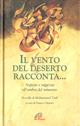 Il vento del deserto racconta... Arguzia e saggezza all'ombra del minareto - Mohammad Oufi - Libro Paoline Editoriale Libri 2002, La parola e le parole | Libraccio.it