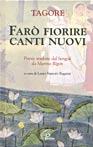 Farò fiorire canti nuovi - Rabindranath Tagore - Libro Paoline Editoriale Libri 2003, La parola e le parole | Libraccio.it