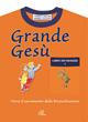 Grande Gesù. Libro dei ragazzi. Vol. 1: Verso il sacramento della riconciliazione. - Tonino Lasconi, Mimma Zagara - Libro Paoline Editoriale Libri 2004, Iniziazione cristiana | Libraccio.it