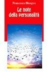 Le note della personalità - Francesca Bisogno - Libro Paoline Editoriale Libri 2004, Note di psicologia | Libraccio.it