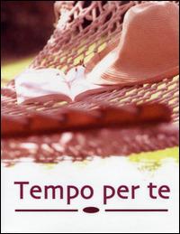 Tempo per te  - Libro Paoline Editoriale Libri 2006, Un minuto tutto per me | Libraccio.it