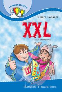 XXL. Taglia extralarge - Chiara Lossani - Libro Paoline Editoriale Libri 2006, Il parco delle storie | Libraccio.it