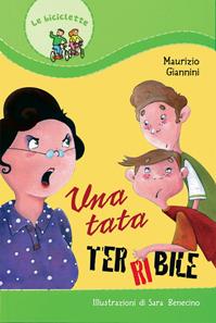 Una tata terribile - Maurizio Giannini - Libro Paoline Editoriale Libri 2016, Il parco delle storie | Libraccio.it