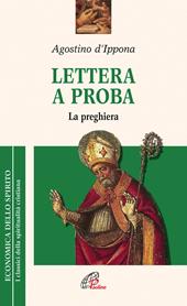 Lettera a Proba. La preghiera