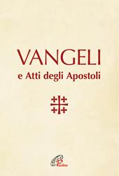 Vangeli e Atti degli Apostoli