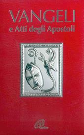 Vangeli e Atti degli Apostoli