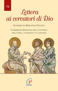 Lettera ai cercatori di Dio  - Libro Paoline Editoriale Libri 2009, La voce delle Chiese locali | Libraccio.it