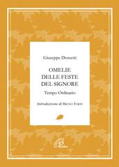 Omelie delle feste del signore. Tempo ordinario