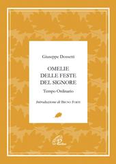 Omelie delle feste del signore. Tempo ordinario