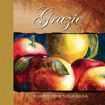 Grazie. La gratitudine nella Bibbia  - Libro Paoline Editoriale Libri 2014, Un minuto tutto per me | Libraccio.it