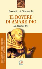 Il dovere di amare Dio. De diligendo deo