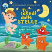 Tu scendi dalle stelle. Ediz. illustrata. Con CD-Audio