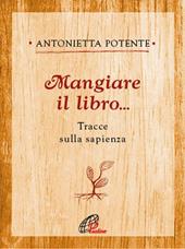 Mangiare il libro... Tracce sulla sapienza