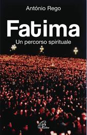 Fatima. Un percorso spirituale