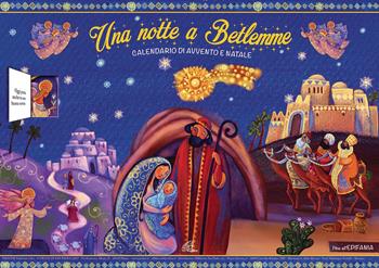Una notte a Betlemme. Calendario di Avvento e Natale. Ediz. illustrata - Mariangela Tassielli - Libro Paoline Editoriale Libri 2017, Gioco-imparo | Libraccio.it