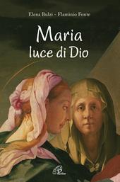 Maria, luce di Dio