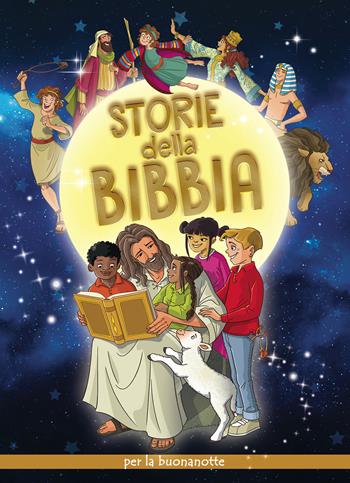 Storie della Bibbia per la buonanotte. Ediz. illustrata - Vanessa Carroll - Libro Paoline Editoriale Libri 2018, Primi passi | Libraccio.it